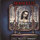 Mantus - Ein Hauch Von Wirklichkeit