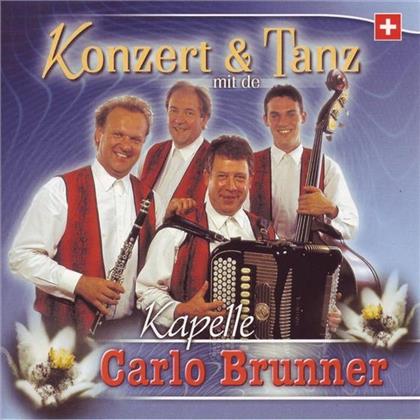 Carlo Brunner - Konzert & Tanz