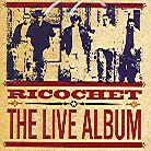Ricochet - Live Album (2 CDs)