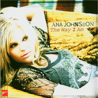 Ana Johnsson - Way I Am