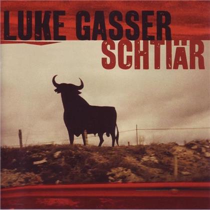 Luke Gasser - Schtiär