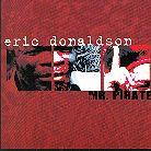 Eric Donaldson - Mr Pirate