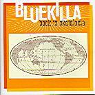 Bluekilla - Back To Skatalonia