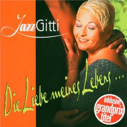 Jazz Gitti - Die Liebe Meines Lebens