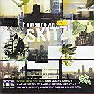 Skitz - Homegrown 1