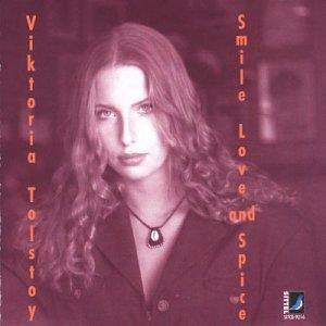 Viktoria Tolstoy - Smile Love And Spice