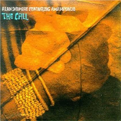 Alan Skidmore - Call