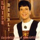Luise Beerli - Luschtig Und Gmüetlich