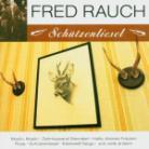 Fred Rauch - Schuetzenliesel