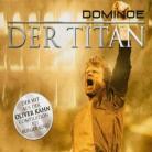 Dominoe - Olli Kahn-Der Titan