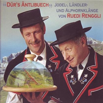 Ruedi Renggli - Dür's Äntlibuech