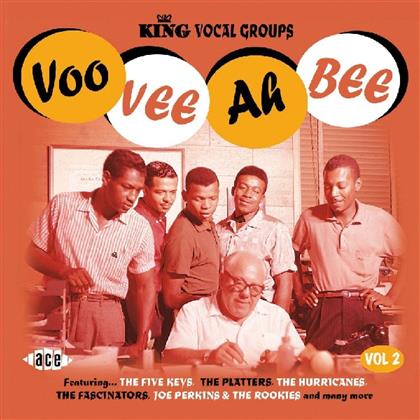 Voo Vee Ah Bee King Vocal Groups - Vol. 2