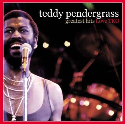 Teddy Pendergrass - Greatest Hits - Love Tko