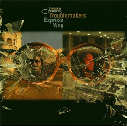 The Troublemakers - Express Way
