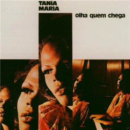 Tania Maria - Olha Quem Chega
