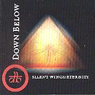 Down Below - Silent Wings: Eternity