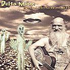 Delta Moon - Goin Down South