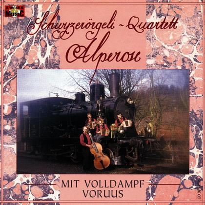Schwyzerörgeli Quartett Alperose - Mit Volldampf Voruus
