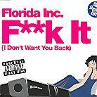 Florida Inc. - Fuck It