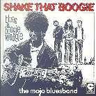 Mojo Blues Band - Shake That Boogie