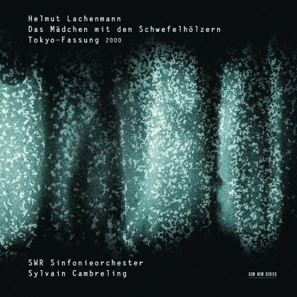 Cambreling Sylvain / Morikawa / Tibbels & Helmut Lachenmann - Das Mädchen Mit Den Schwefelhölzern (2 CDs)