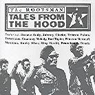 The Rootsman - Tales From The Hood