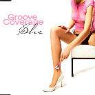 Groove Coverage - She