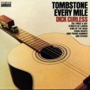 Dick Curless - Tombstone Every Mile