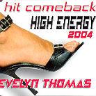 Evelyn Thomas - High Energy 2004