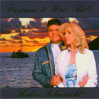 Dagmar & Marc Bell - Wahre Sehnsucht