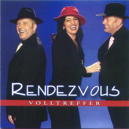 Rendez-Vous - Volltreffer