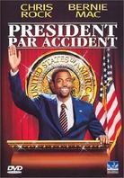 Président par accident - Head of state (2003)