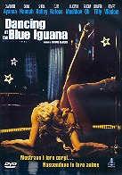 Dancing at the blue Iguana (2000)
