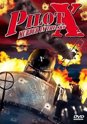 Pilot X - Death in the air (b/w)