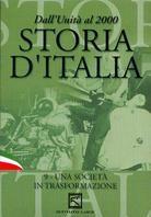 Storia d'Italia - Una società in trasformazione - Vol. 9