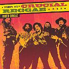 Inner Circle - This Is Crucial Reggae (Remastered)