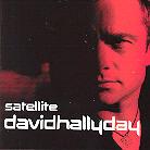 David Hallyday - Satellite (CD + DVD)