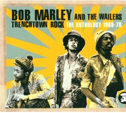 Bob Marley - Trenchtown Rock - Anthology 69-78 (Remastered)