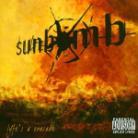 Sunbomb (Michael Sweet/Tracii Guns) - Lyfe Is A Crusade