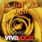 Vivavoce - Ich Find Dich Dufte