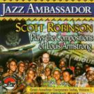 Scott Robinson - Jazz Ambassador: Plays Louis Armstrong