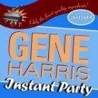 Gene Harris - Instant Party