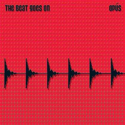 Opus - Beat Goes On