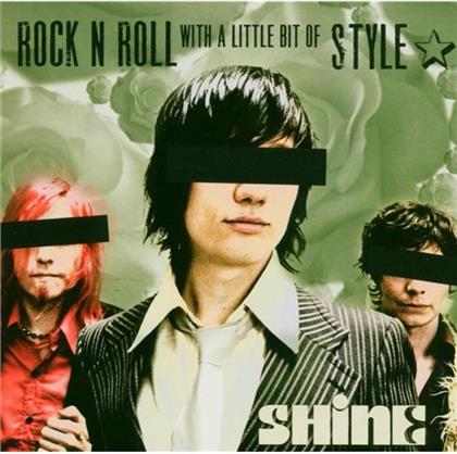 Shine - Rock N'roll With A Little