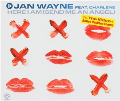 Jan Wayne - Here I Am (Send Me An Angel)