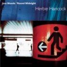 Herbie Hancock - Jazz Moods - Round Midnight