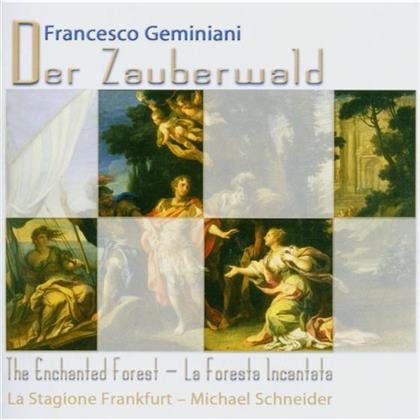 Francesco Geminiani (1687-1762) - La Foresta Incantata