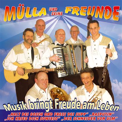 Mplla Und Seine Freunde - Musik Bringt Freude Am Leben