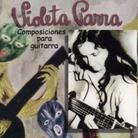 Violeta Parra - Composiciones Para Guitar