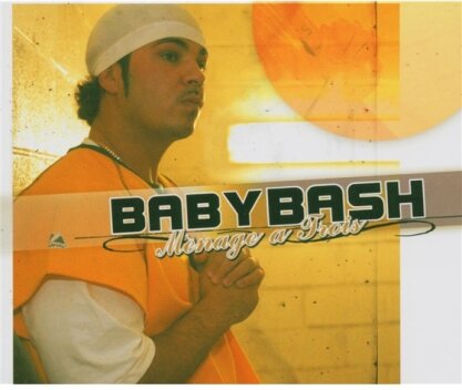 Baby Bash - Menage A Trois